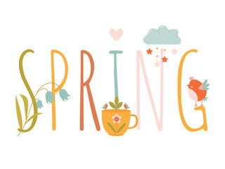 Bright inscription Spring with flowers, a small bird and a cute cloud