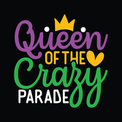 Queen of the Crazy Parade