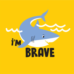 I'm Brave cartoon hand drawn illustration 