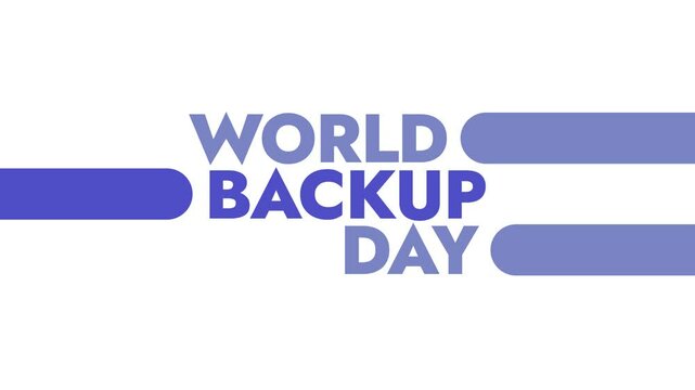 World Backup Day colorful motion graphics seamless loopable text animation on white or black background great for wishing and celebrating awareness for world backup day