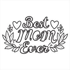 Best Mom ever women floral aesthetic illustration typography t shirt 