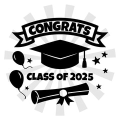 Vector illustration of Congrats Class of 2025 with graduation cap, diploma scroll and balloons on white background. Academic black hat with tassel and university diploma with quote Class of 2025.