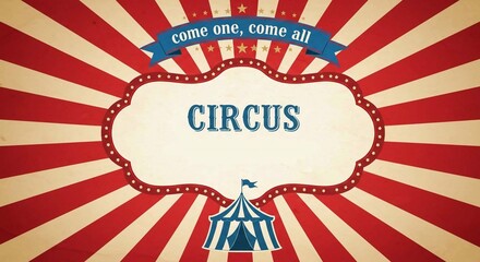 Circus theme, colorful retro illustration. Background for poster, banner, invitation card with space for text - generative AI