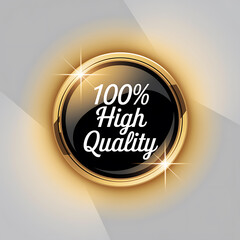 Shiny golden badge with 100% High Quality text against a gray gradient background.