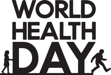 World health day typography vector silhouette design. Health day clipart using flat black color illustration on a white background.