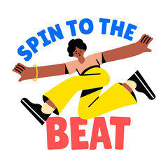 Freestyle dancing character with spin to the beat typography, flat sticker