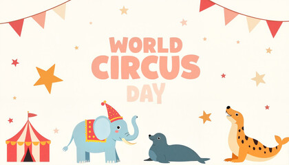 Cute illustrated circus animals celebrating World Circus Day, joyful theme