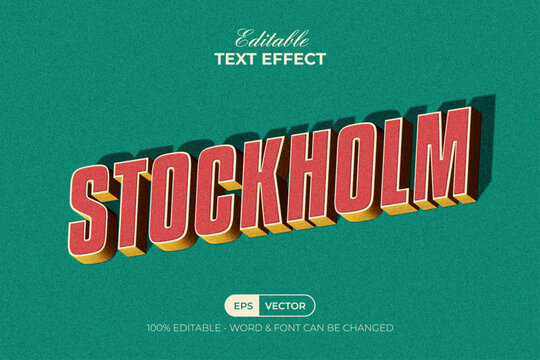 Vintage Text Effect Stockholm 3D Long Shadow.