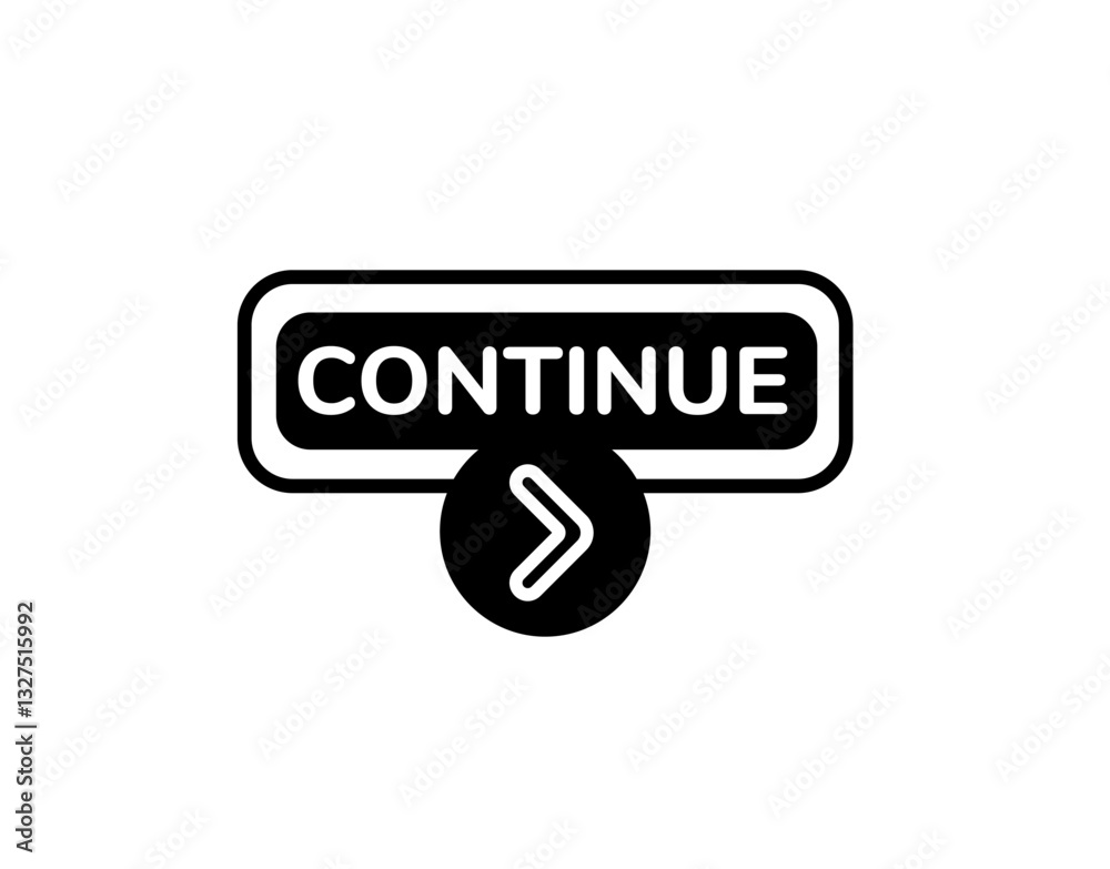 Poster a bold, simple button design with the word continue and an arrow, signaling action for the next step