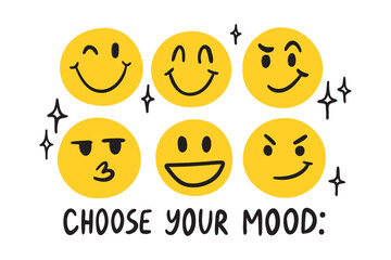 Vintage retro hand drawn crayon smiley face illustration print with slogan choose your mood for graphic t shirt, poster or sticker 