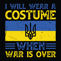 I Will Wear a Costume When War Is Over