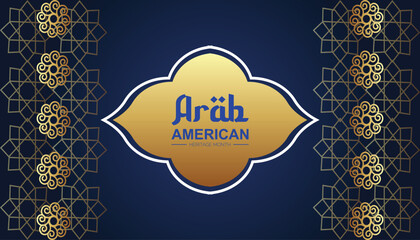 April is Arab American Heritage Month. Vector template Design for banner, greeting card, poster, prints, social media post ,flyer , T shirt with background.