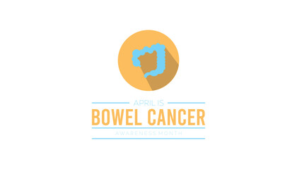April is Bowel Cancer Awareness Month. Vector template Design for banner, greeting card, poster, prints, social media post ,flyer , T shirt with background.