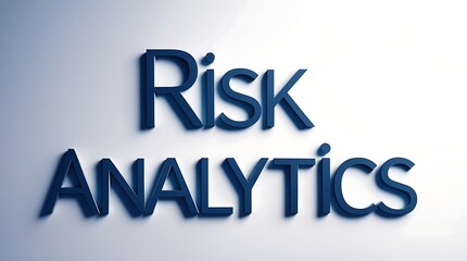 Text reads Risk Analytics against a light backdrop, emphasizing the importance of analyzing potential risks