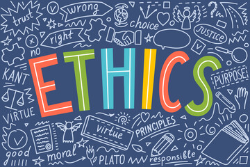 Ethics. Moral hand drawn doodles and lettering. 