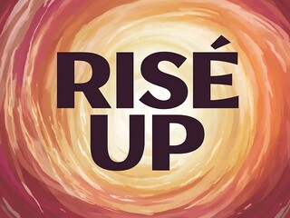 Rise up. Typography and Colorful Background Motivational Quote T-shirt Design Illustration