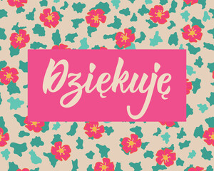 Translation from Polish - Thank you. Perfect design for greeting cards, posters and social media. Polish Lettering.