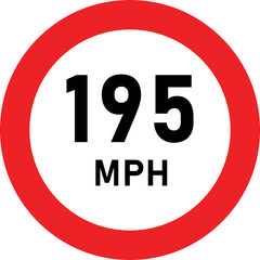 195 MPH Speed Limit Traffic Sign