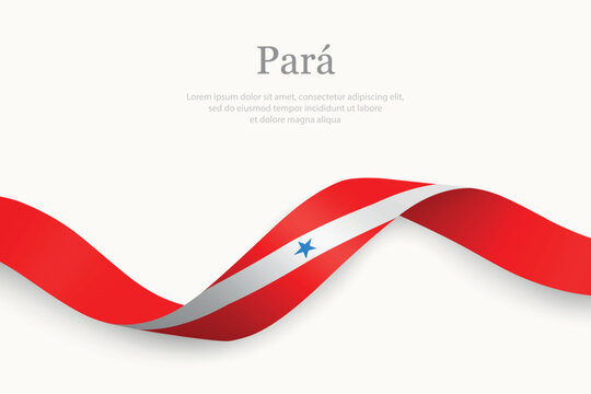 Para flag on Waving ribbon. State of Brazil