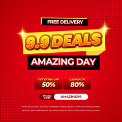 9.9 Amazing Sale discount deals vibrant red gradient Editable text effect halftone pop up style promotional Square banner flyer poster template 