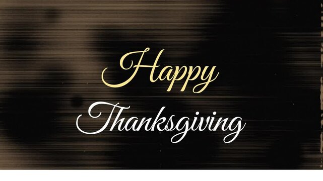 Thanksgiving animation with elegant script on dark textured background