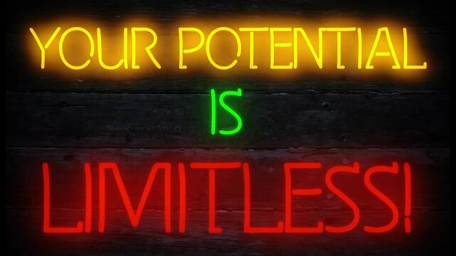 your potential is limitless neon effect motivational sign