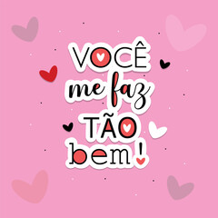 phrase you make me feel so good in portuguese