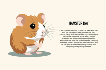 Hamster Day is a global celebration honoring these adorable, furry companions. Enthusiasts share stories, tips, and photos, fostering a community that appreciates the joy hamsters bring to our lives.