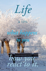 Life is 10% what happens to you - quote