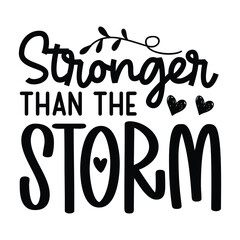 Stronger than the storm SVG Art & Illustration