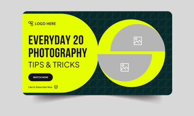 Daily best photography tips and trick video thumbnail banner design, daily photography techniques video cover banner, customizable vector eps 10 file format