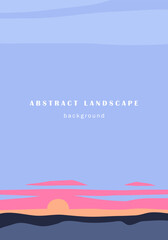 Beautiful landscape, sunset, clear sky. Abstract bright minimalistic background