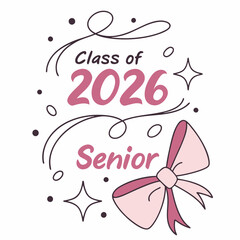 Girly Senior 2026 with Bow and Sparkles Vector