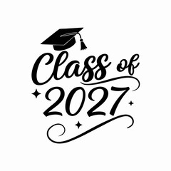 Handwritten Class of 2027 with Graduation Hat