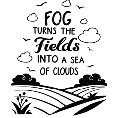 Fog turns the fields into a sea of clouds1.eps