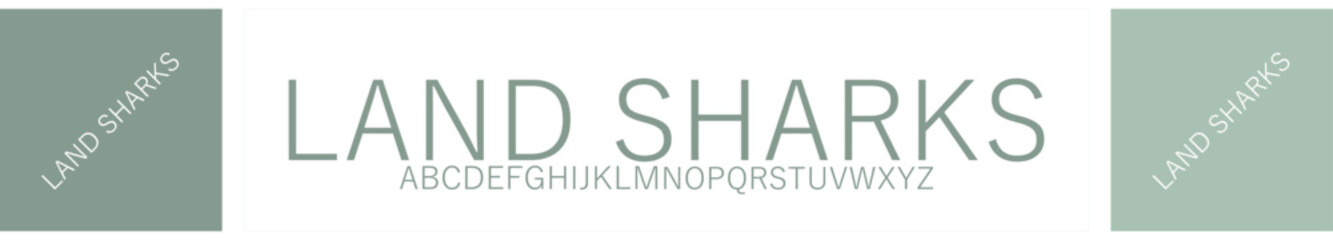 land sharks.yu gothic.eps