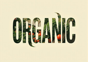 Naklejka premium A visually appealing design featuring the word 'ORGANIC' cut out to reveal vibrant images of fresh tomatoes and herbs, symbolizing health and sustainable produce.