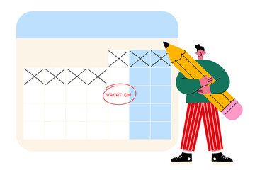 Vacation planning concept &ndash; person holding giant pencil marking calendar with vacation dates, countdown to holiday, Time management, schedule organization. Flat vector illustration