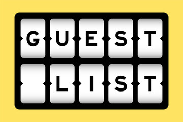 Black color in word guest list on slot banner with yellow color background