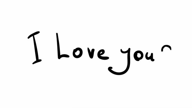 I love you self writing animation phrase, Doodle style text in 2d animation bold black letters with heart on white background