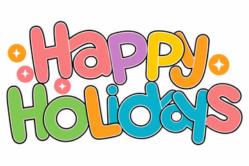 Happy Holidays hand drawn vector illustration