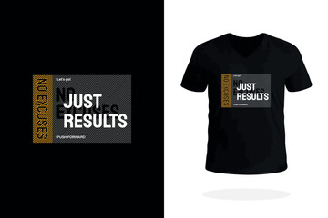 Fototapeta premium No Excuses Just Results Tee