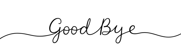 Good Bye inscription continuous one line drawing with word. Minimalistic drawing of phrase illustration.