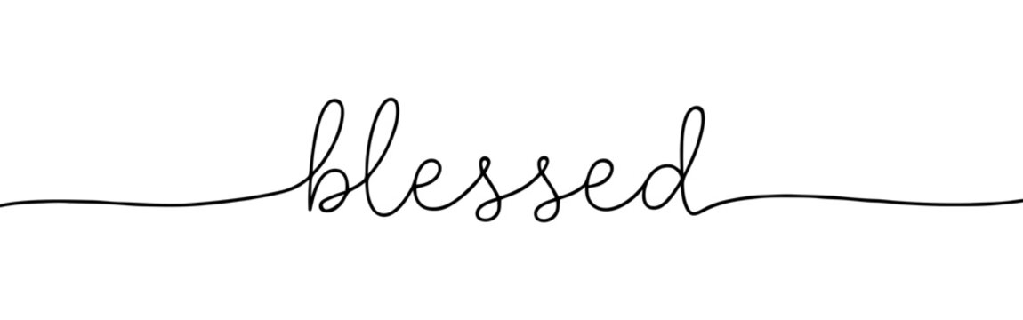 Blessed inscription continuous one line drawing with word. Minimalistic drawing of phrase illustration.