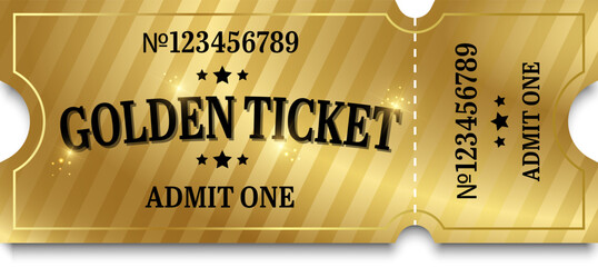 Golden ticket	
