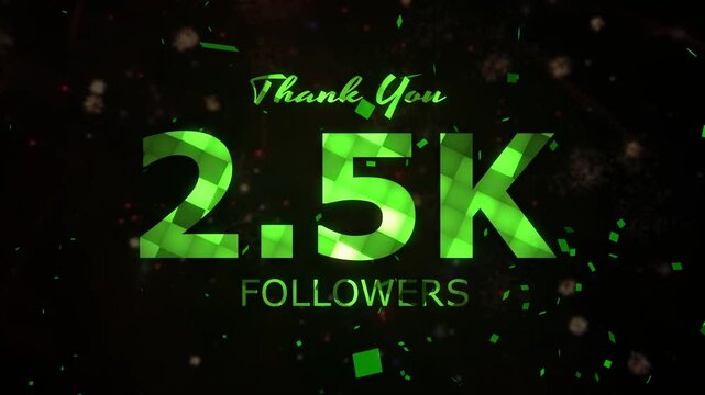 2.5K Followers celebration animation, 2500 followers thank you video, fireworks, confetti party effects, social media milestone motion graphics animation, Celebrating 2.5K followers
