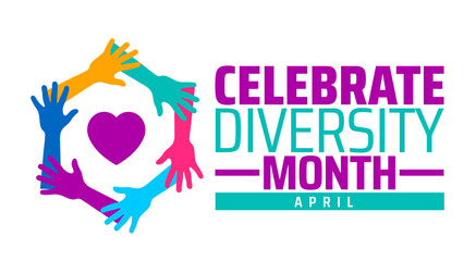Celebrate Diversity Month background banner or poster design template. observed every year in  April. Holiday concept. Use to any Template, card, poster, placard, template. © Neelrong