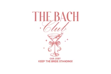 Fotobehang The Bach club, Funny Bachelorette Party SVG Typography T Shirt design © Lazy