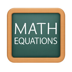 Fototapeta premium 3D Wooden Framed Chalkboard with Math Equations for Education & School Projects