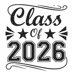 Stylish and Aged Look Class of 2026 Design
